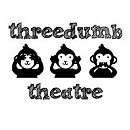 Threedumb Theatre