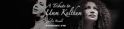 A Tribute to Umm Kulthum by Ghalia Benali