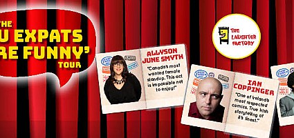 The Laughter Factory: U Expats are Funny Tour starring Allyson June Smyth, Ian Coppinger & Prince Abdi - February 2018