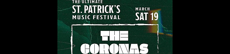 The Ultimate St. Patrick’s Day Music Festival 2022