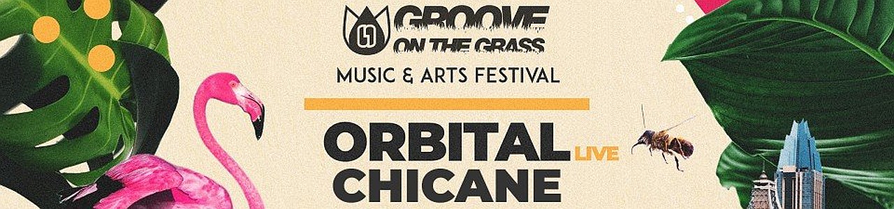 Groove On The Grass: Season 7 Opening - Orbital Live + More!