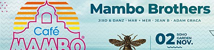 Café Mambo Ibiza pres. Return of The Mambo Brothers 2 Nov 2018