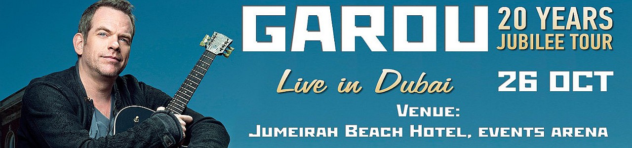 GAROU Live in Dubai: 20 Years - Jubilee Tour