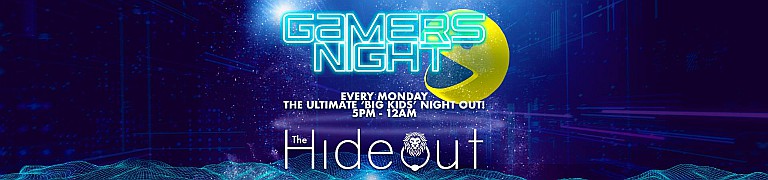 The Hideout Gamer's Night