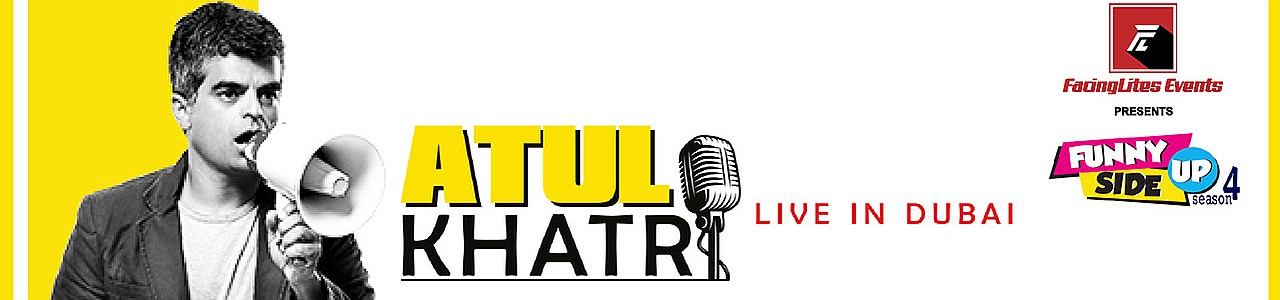 FUNNYSIDE UP Season 4 with Atul Khatri Live in Dubai 2022
