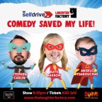 The Selfdrive Laughter Factory's ‘Comedy Saved My Life!’ Tour October 2022