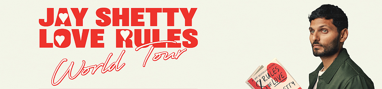 Jay Shetty 'Love Rules' World Tour 2023