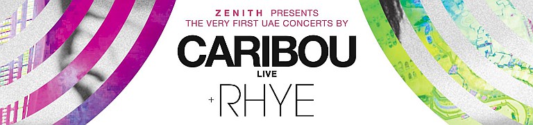 ZENITH FESTIVAL presents CARIBOU plus RHYE Live in Concert