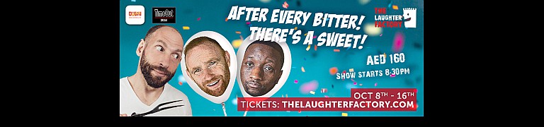 The Laughter Factory's ‘After Every Bitter! There’s A Sweet!’ Tour Oct 2020
