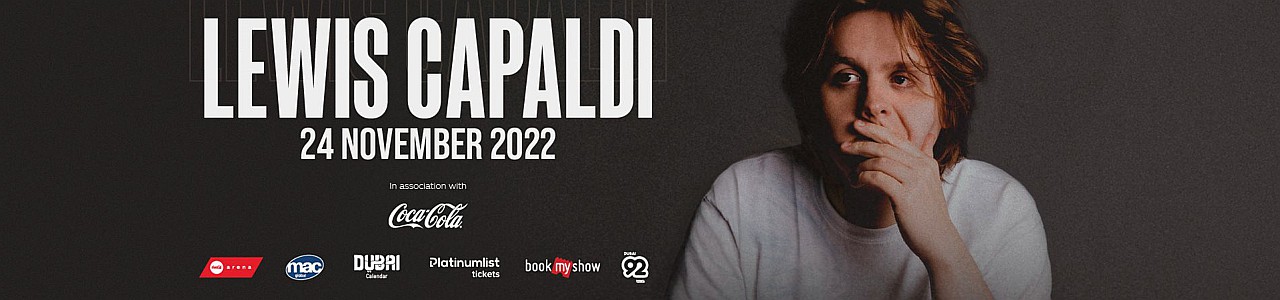 Lewis Capaldi Live in Dubai 2022