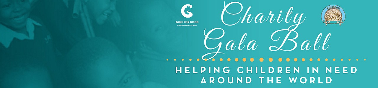 Gulf for Good and Larchfield Charity Gala Ball 2019