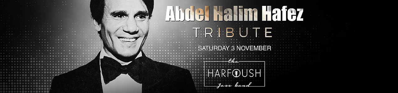 Abdel Halim Hafez Tribute