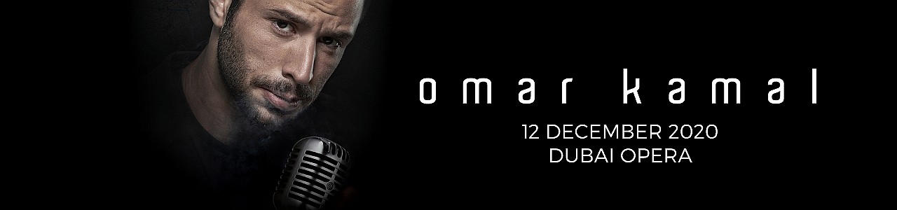 Dubai Opera: Omar Kamal 2020